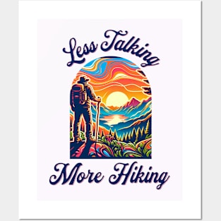 Less Talking More Hiking Posters and Art